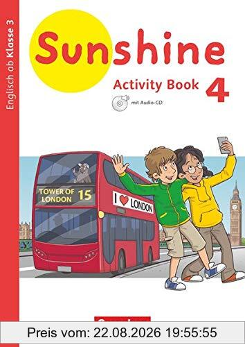 Sunshine - Englisch ab Klasse 3 - Allgemeine Ausgabe 2020 - 4. Schuljahr: Activity Book - Mit Audio-CD
