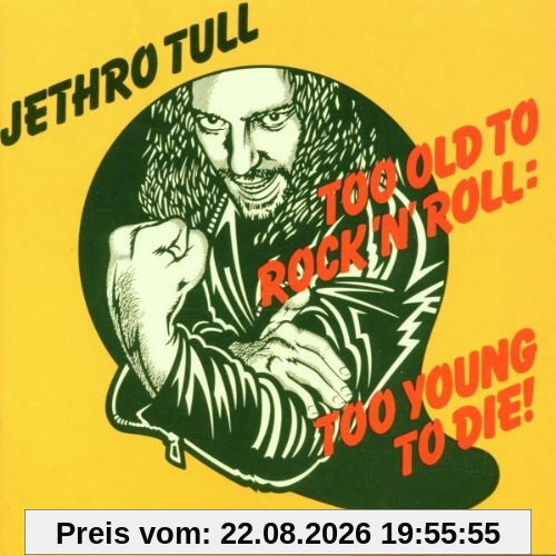 Too Old to Rock 'n' Roll...