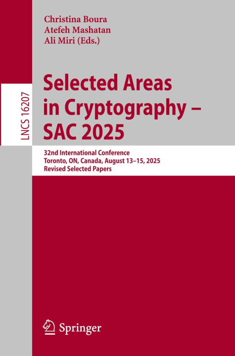 Selected Areas in Cryptography - SAC 2025