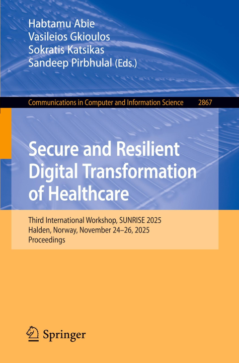Secure and Resilient Digital Transformation of Healthcare