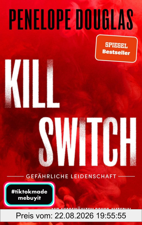 Kill Switch – Gefährliche Leidenschaft (Devil’s Night 3): Roman | Die unwiderstehliche Dark-Romance-Reihe von der TikTok-Lieblingsautorin des SPIEGEL-Bestsellers »Punk 57« geht in die nächste Runde!