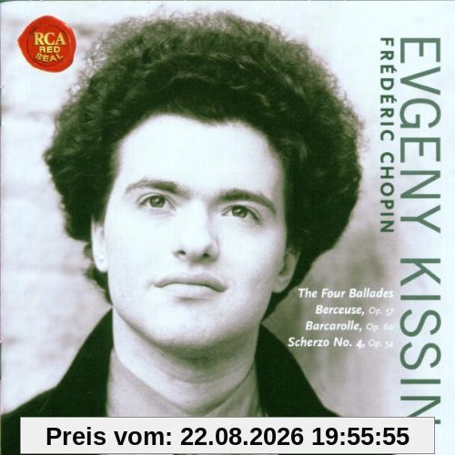 Chopin: The Four Ballades; Berceuse, Op. 57; Barcarolle, Op. 60; Scherzo No. 4, Op. 54