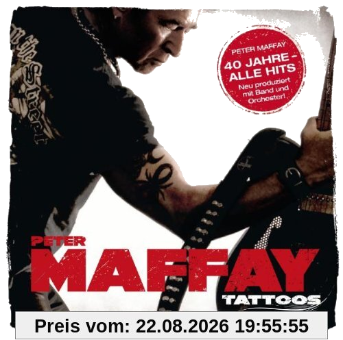 Tattoos (40 Jahre Maffay-Alle Hits-Neu Produziert)