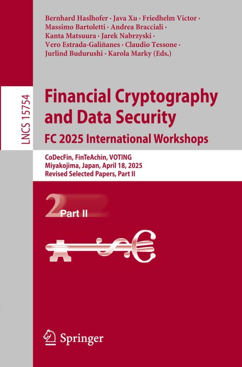 Financial Cryptography and Data Security. FC 2025 International Workshops