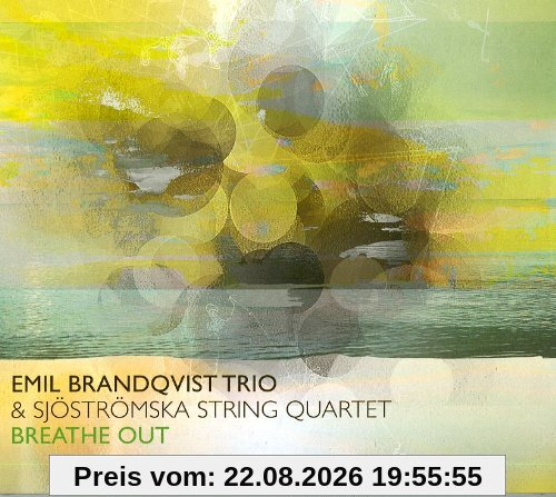 Breathe Out (Feat. Sjöströmska String Quartet)
