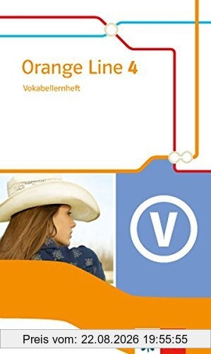 Orange Line / Ausgabe 2014: Orange Line / Vokabellernheft Klasse 8: Ausgabe 2014 / Erweiterungskurs