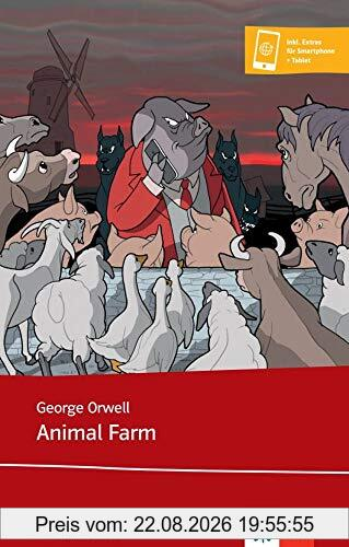 Animal Farm: Lektüre inkl. Extras für Smartphone + Tablet (Klett English Editions)