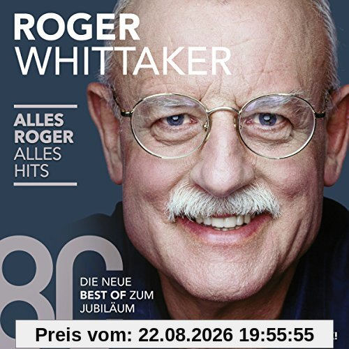 Alles Roger-Alles Hits (die neue Best Of)