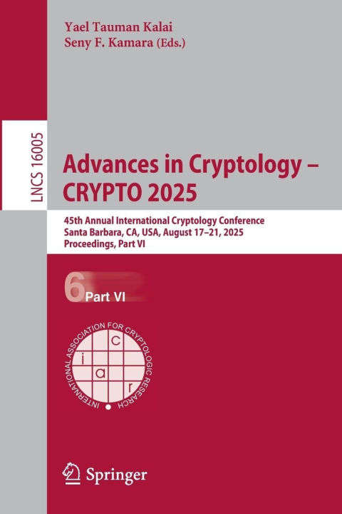 Advances in Cryptology - CRYPTO 2025