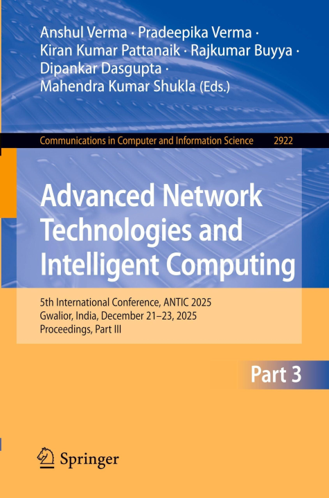 Advanced Network Technologies and Intelligent Computing
