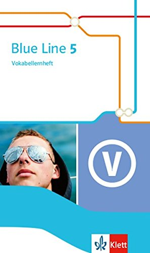 Blue Line 5: Vokabellernheft aktiv Klasse 9 (Blue Line. Ausgabe ab 2014)