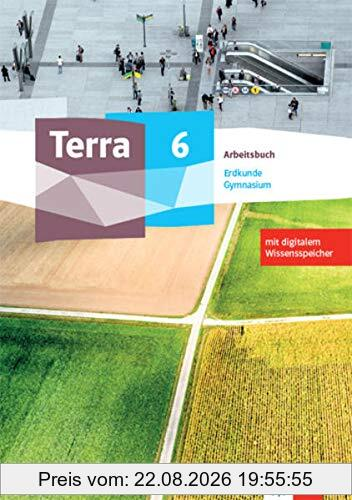 Terra Erdkunde 6. Ausgabe Niedersachsen Gymnasium: Arbeitsbuch mit digitalem Wissensspeicher Klasse 6 (TERRA Erdkunde. Ausgabe für Niedersachsen Gymnasium ab 2021)