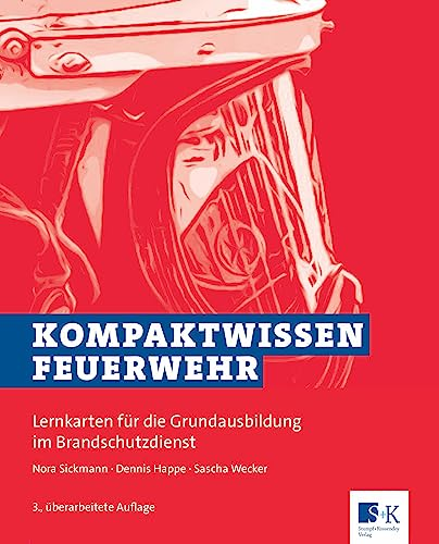 Kompaktwissen Feuerwehr