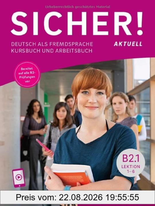 Sicher! aktuell B2.1 / Michaela Perlmann-Balme, Susanne Schwalb, Magdalena Matussek