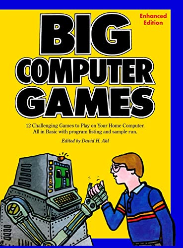 Big Computer Games: Enhanced Edition