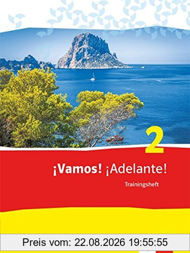 ¡Vamos! ¡Adelante! / Spanisch als 2. Fremdsprache: ¡Vamos! ¡Adelante! / Trainingsheft mit Audio-Materialien: Spanisch als 2. Fremdsprache
