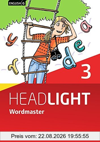 English G Headlight - Allgemeine Ausgabe: Band 3: 7. Schuljahr - Wordmaster mit Lösungen: Vokabellernbuch