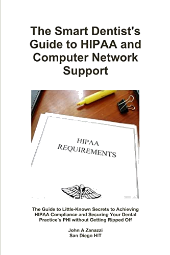 The Smart Dentist's Guide to HIPAA and Computer Network Support