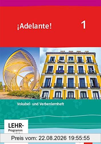 ¡Adelante! 1: Verben- und Vokabellernheft 1. Lernjahr (¡Adelante! Ausgabe Spanisch als spätbeginnende Fremdsprache ab 2019)