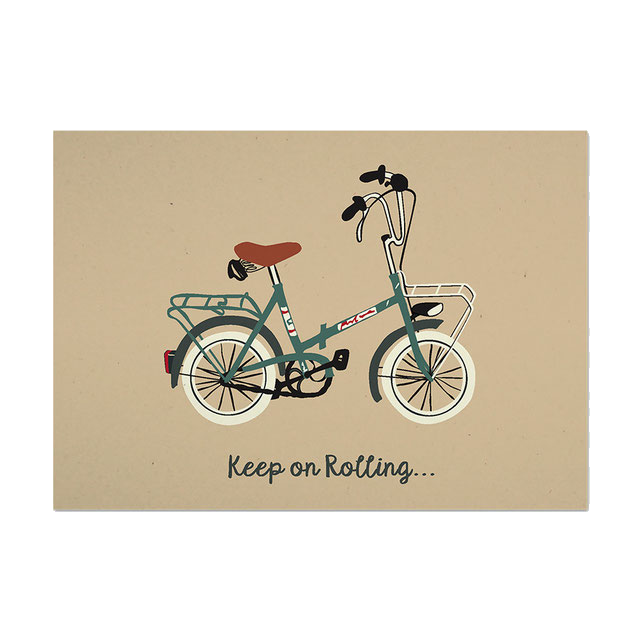 Postkarte Keep on Rolling