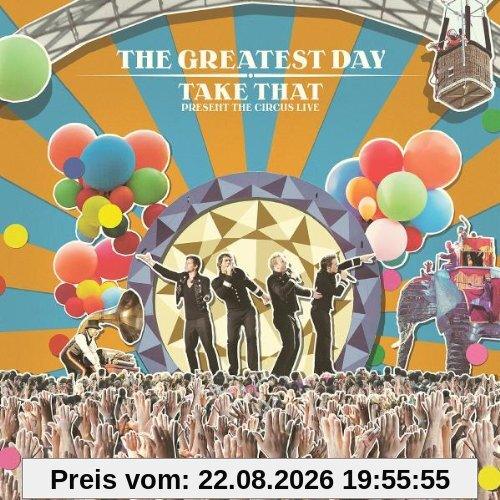 The Greatest Day/Take That Present the Circus Live