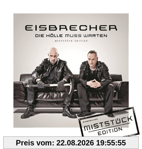 Die Hölle Muss Warten-Miststück Edition