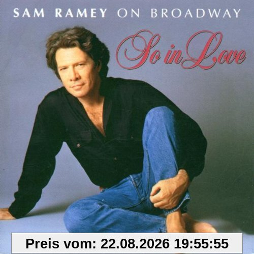 Sam Ramey On Broadway (So In Love)