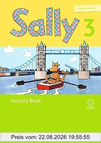 Sally - Ausgabe für alle Bundesländer außer Nordrhein-Westfalen (Neubearbeitung) - Englisch ab Klasse 1: Sally - Ausgabe für alle Bundesländer außer ... Book: Mit Audio-CD und Portfolio-Heft