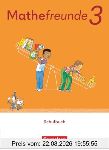 Mathefreunde 3. Schuljahr. Schulbuch mit Kartonbeilagen und "Das kann ich schon!"-Heft - Leihmaterial, mit BuchTaucher-App