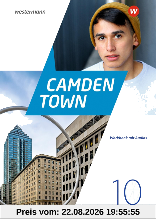 Camden Town 10 (G8). Workbook mit Audios. Allgemeine Ausgabe für Gymnasien: Ausgabe 2020
