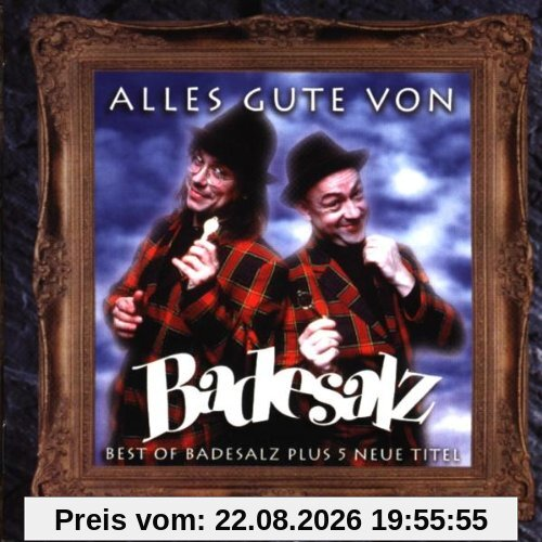 Alles Gute Von Badesalz (Best of)
