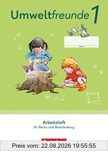Umweltfreunde - Berlin, Brandenburg - Ausgabe 2023 - 1. Schuljahr: Arbeitsheft - Mit Wegweiser Arbeitstechniken und BuchTaucher-App