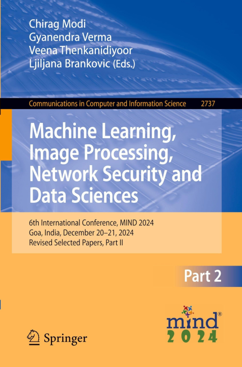 Machine Learning Image Processing Network Security and Data Sciences