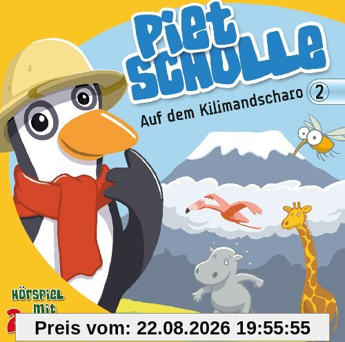 Piet Scholle 02: Abenteuer auf dem Kilimandscharo