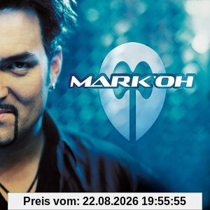 Mark 'Oh (Limited Edition mit Bonus CD)