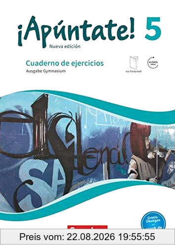 ¡Apúntate! - 2. Fremdsprache - Spanisch als 2. Fremdsprache - Ausgabe 2016 - Band 5: Gymnasium - Cuaderno de ejercicios - Mit eingelegtem Förderheft und Audios online