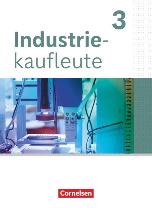 Industriekaufleute - Ausgabe 2024 - 3. Ausbildungsjahr