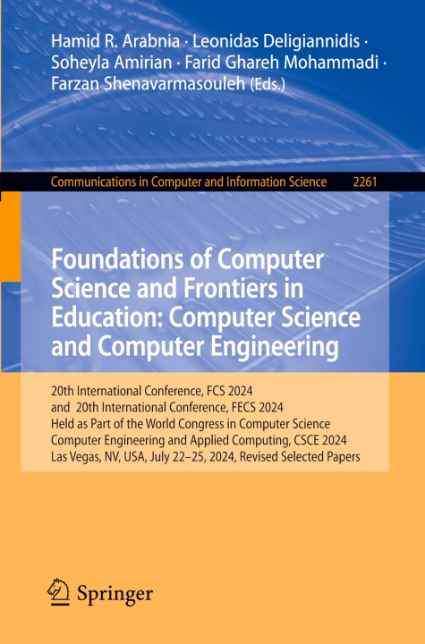 Foundations of Computer Science and Frontiers in Education: Computer Science and Computer Engineering