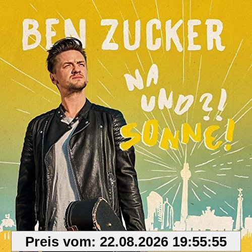 CD Ben Zucker - Na Und?! Sonne!
