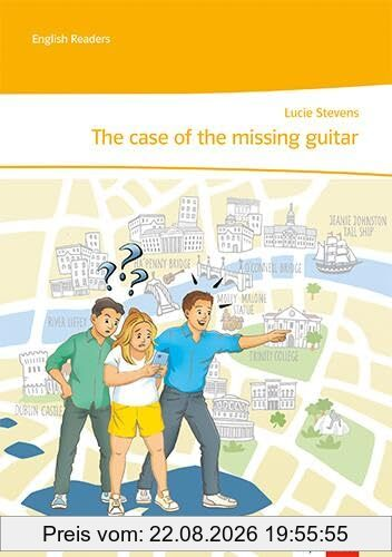 The case of the missing guitar: Unit-Lektüre mit Medien Klasse 7: Unit-Lektüre mit Online-Servicematerial und Audiodownload Klasse 7 (English Readers)