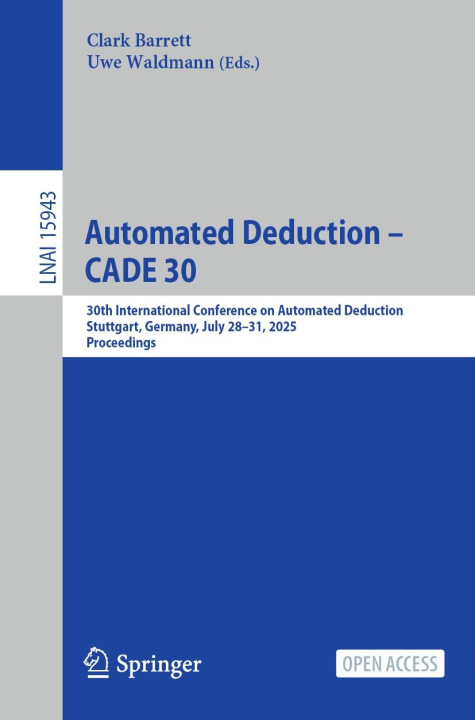 Automated Deduction - CADE 30