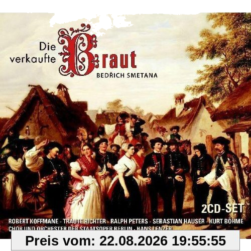 Bedrich Smetana - Die Verkaufte Braut