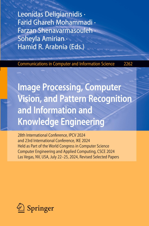 Image Processing Computer Vision and Pattern Recognition and Information and Knowledge Engineering