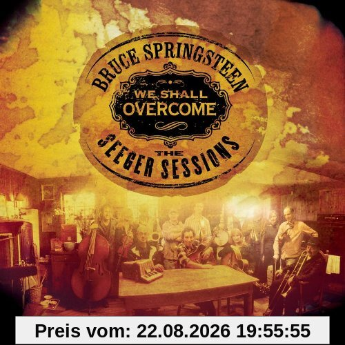 We Shall Overcome - The Seeger Sessions