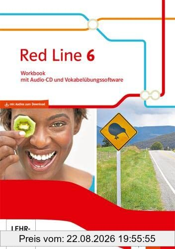 Red Line 6. Ausgabe Bayern: Workbook mit Audios und Vokabelübungssoftware Klasse 10 (Red Line. Ausgabe für Bayern ab 2017)