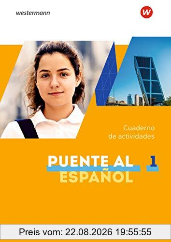 Puente al Español nueva edición - Ausgabe 2020: Cuaderno de actividades 1 mit Webcodes für Audiodateien: Lehrwerk für Spanisch als 3. Fremdsprache - ... Spanisch als 3. Fremdsprache - Ausgabe 2020)