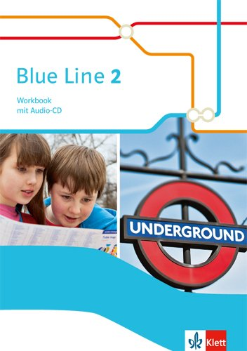 Blue Line 2. Workbook mit Audios / diverse