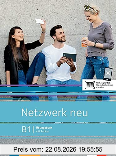 Netzwerk neu B1 : Ubungsbuch mit Audios : Deutsch als Fremdsprache