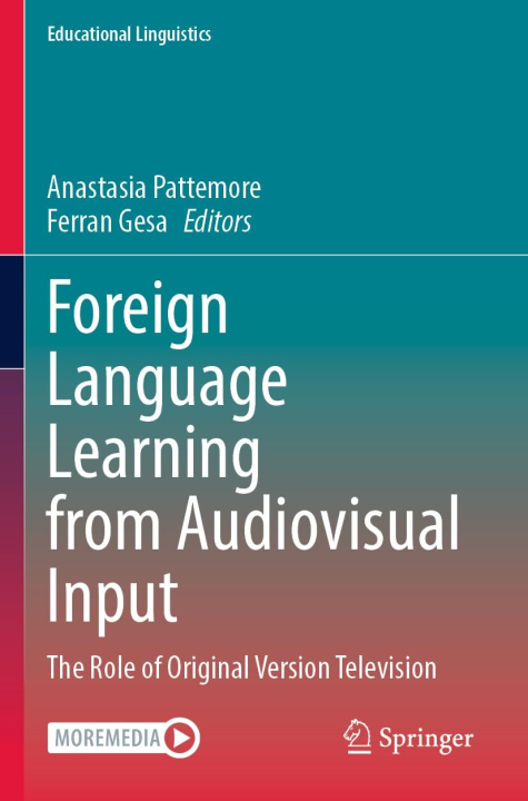 Foreign Language Learning from Audiovisual Input