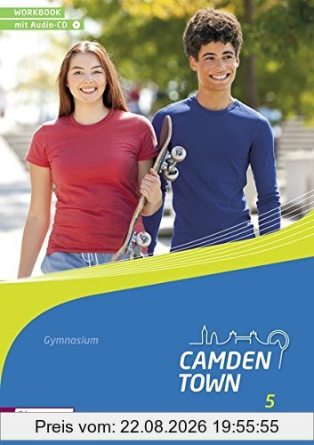 Camden Town - Allgemeine Ausgabe 2012 für Gymnasien: Workbook 5 mit Audio-CD
